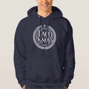 Sudadera Taco Snob - divertido amante del taco