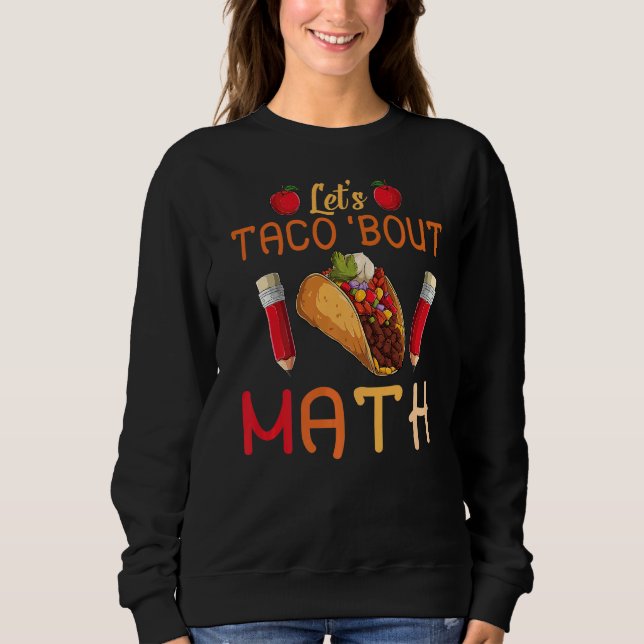Sudadera Taco sobre el taco matemático (Anverso)