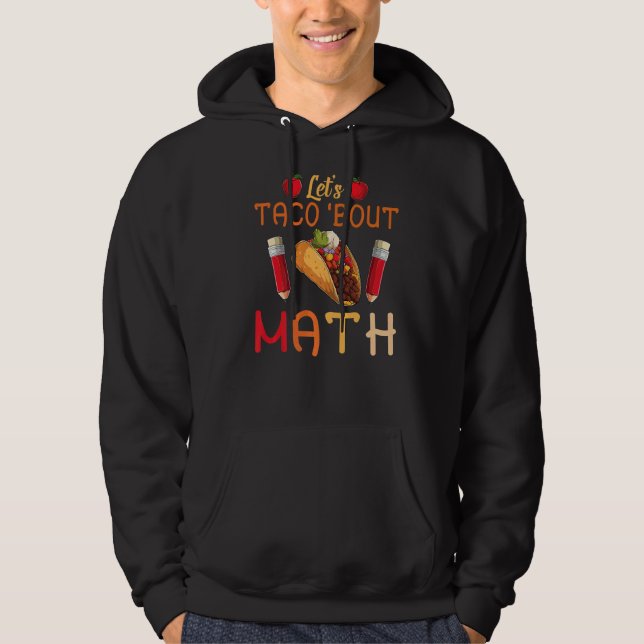 Sudadera Taco sobre el taco matemático (Anverso)