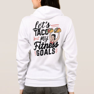Sudadera Taco: "sobre mis objetivos de salud" Resolución di
