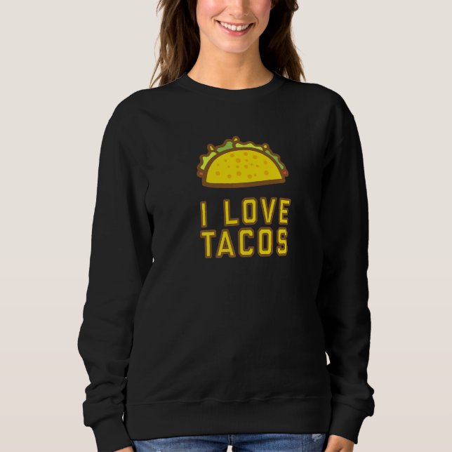 Sudadera Taco Tacos Cita Mujeres Tee (Anverso)