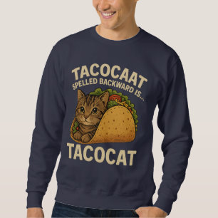 Sudadera TACOCAT HABLADO ATRÁS ES... - Amo Gato Y Taco