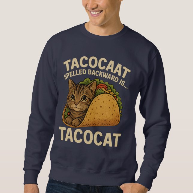 Sudadera TACOCAT HABLADO ATRÁS ES... - Amo Gato Y Taco (Anverso)