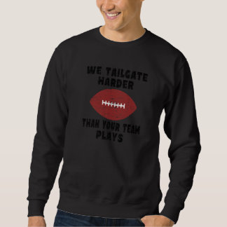 Sudadera Tailgate Party Squad Quote Football Tailgating
