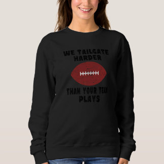 Sudadera Tailgate Party Squad Quote Football Tailgating