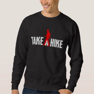 Sudadera Take a Hike  Outdoor Hiking Nature Hiker Vintage G