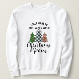 Sudadera Take Naps Watch Christmas Movies Sweatshirt! Funny