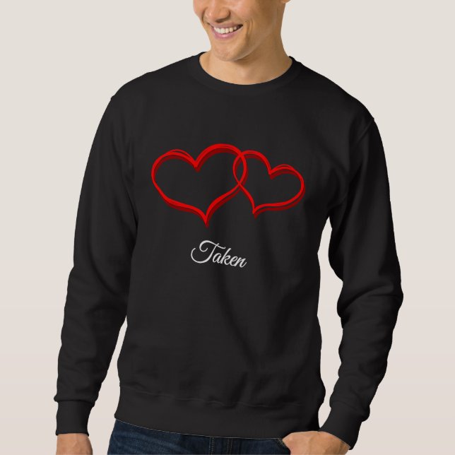 Sudadera Taken  Valentines Day Humor Matching Couples (Anverso)