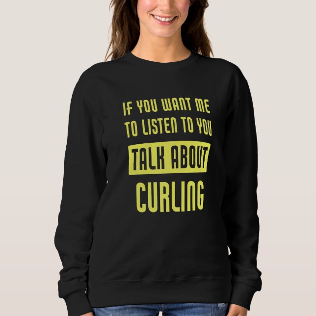 Sudadera Talk About Curling  Curler (Anverso)