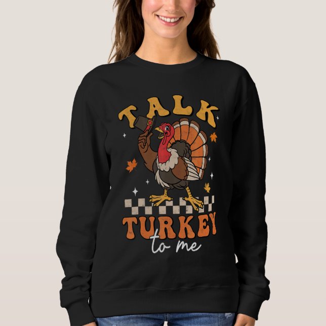 Sudadera Talk Turkey To Me Autumn Fall Retro Thanksgiving B (Anverso)