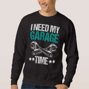 Sudadera Taller mecánico Garage Car Pun Necesito Mi Garaje