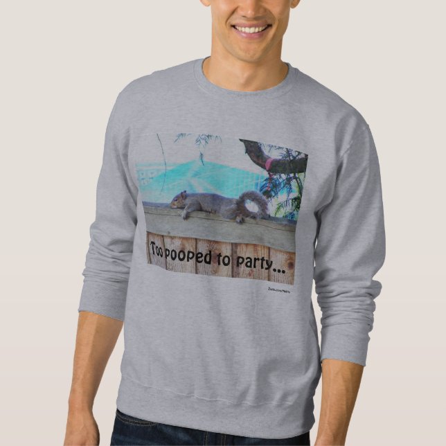 Sudadera También Pooped a ir de fiesta (Anverso)