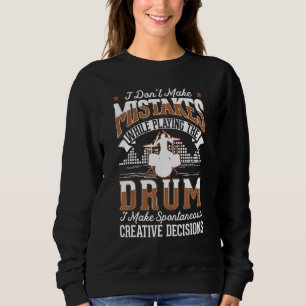 Sudadera Tambores con decisiones creativas tambores tambore