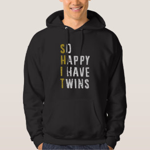 Sudadera Tan feliz de tener gemelos Mamá diciendo vida de