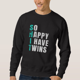 Sudadera Tan feliz que tengo gemelos