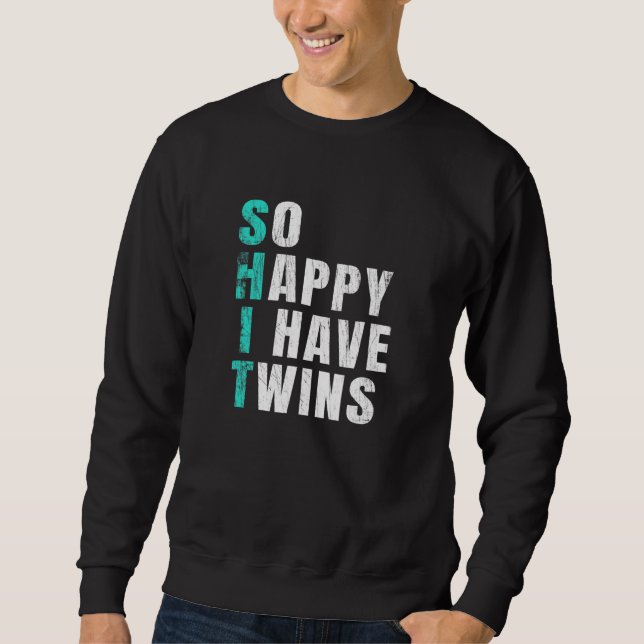 Sudadera Tan feliz que tengo gemelos (Anverso)
