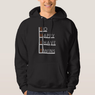 Sudadera Tan feliz que tengo gemelos, papá padre de mamá di