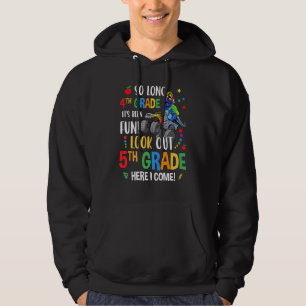 Sudadera Tan largo 4º Grado Cuidado 5º Grado Aquí Vengo B