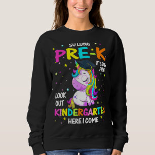 Sudadera Tanto Tiempo Antes De Que K Kindergarten Aquí Veng