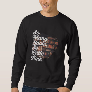 Sudadera Tantos libros tan poco tiempo