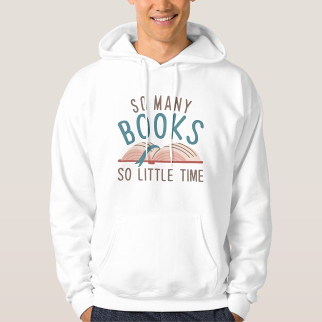 Sudadera Tantos Libros Tan Poco Tiempo (Anverso)