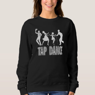 Sudadera Tap Dance