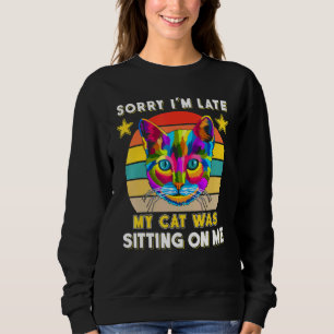 Sudadera Tarde, Mi Gato Estaba Sentado Sobre Mí Tee Vintage