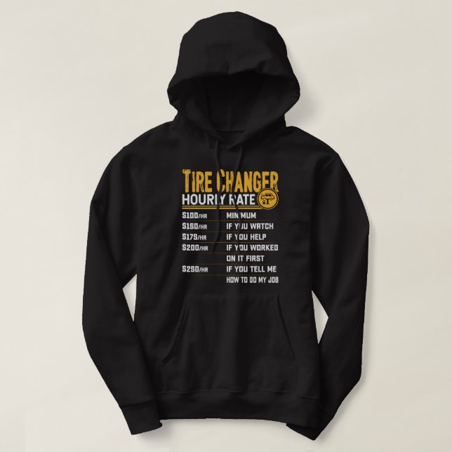 Sudadera Tarifa por Hora de Técnico de Neumáticos (Diseño del anverso)