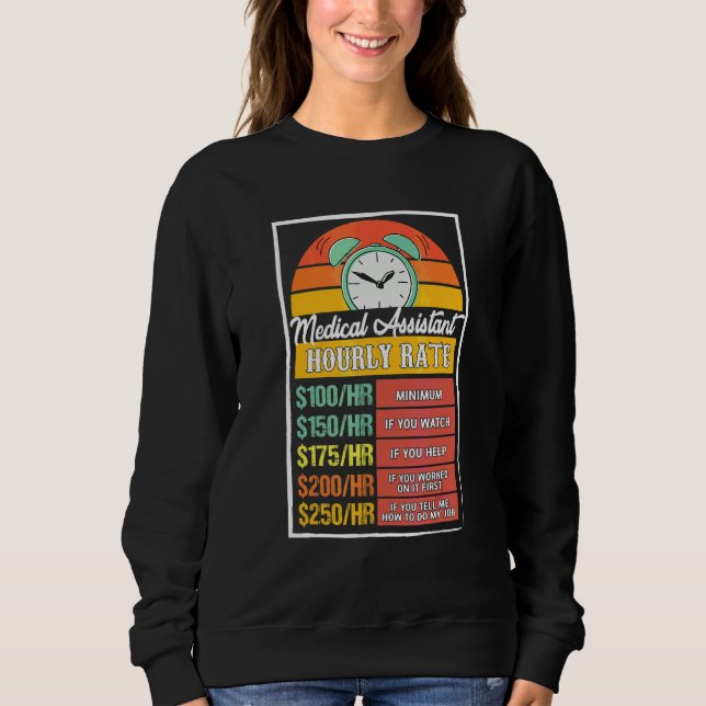 Sudadera Tarifa por hora del asistente médico Gag (Anverso)