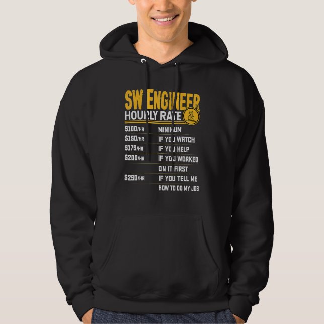 Sudadera Tarifa por hora del ingeniero de software Ingenier (Anverso)