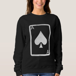 Sudadera Tarjeta de juego Ace Spade Card Poker Jugando Apue