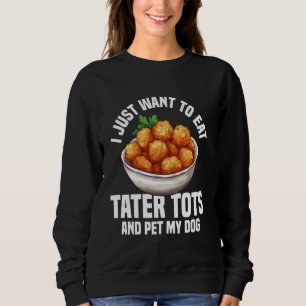 Sudadera Tater Tots Fan Meal Tater Tot Maker Fresco Tater T
