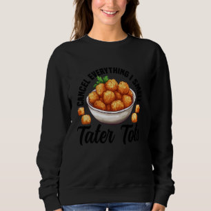 Sudadera Tater Tots Fan Metra Tentate Fabricando Tater Cong