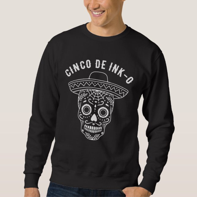 Sudadera Tattoos  Tattooist Tattoo Artist Cinco De Mayo (Anverso)