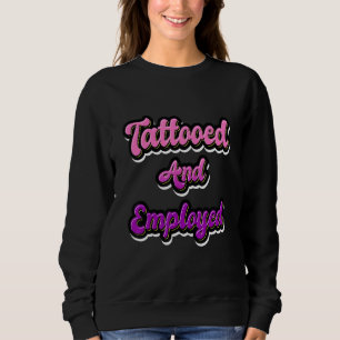 Sudadera Tatuadas y Empleadas Tatuajes Mujeres