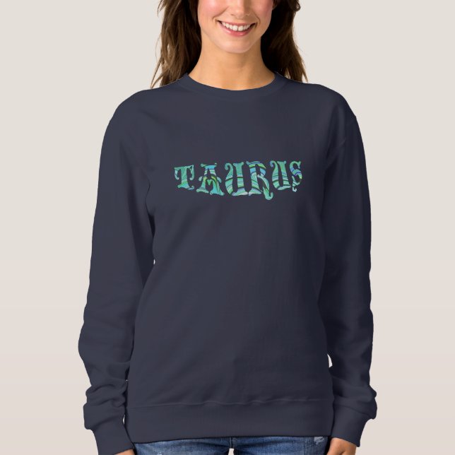 Sudadera TAURUS April birthday May zodiac collage art (Anverso)