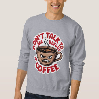 Sudadera taza de café enojada, camiseta