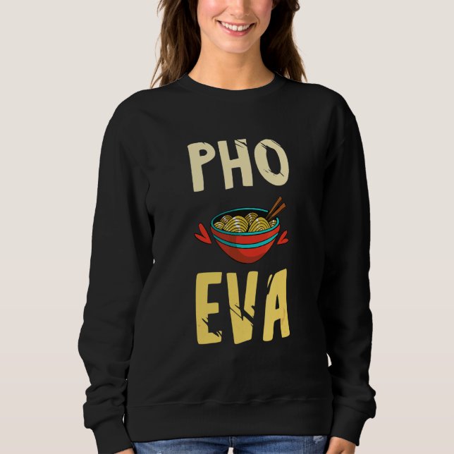 Sudadera Tazón de Pho Comida Juego de Palabras Sopa de Fide (Anverso)