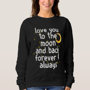 Sudadera Te Amo A Marte Y A La Astronomía De Atrás