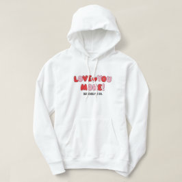Sudadera Te amo más (En serio que sí)