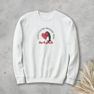 Sudadera ¡Te amo más! Pingüino y corazón rojo