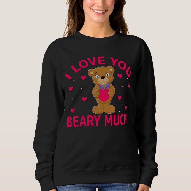 Sudadera Te Amo Mucho Teddy Bear (Anverso)