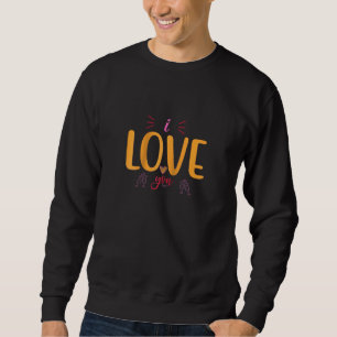 Sudadera Te Amo Romance Funny Diciendo Raglan