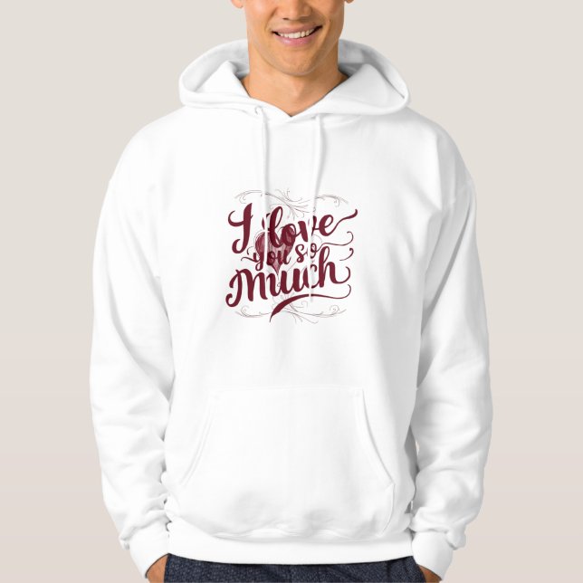 Sudadera "Te Amo Tanto" (Anverso)