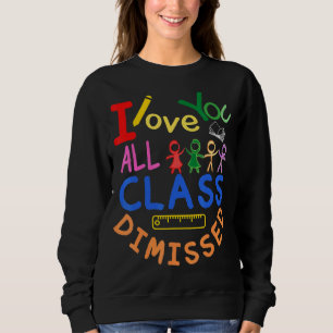 Sudadera Te Amo Toda Clase Desestimada Fin De Año Escolar