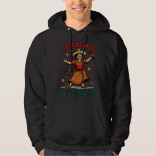 Sudadera Te Calmas O Te CalmoEspañol ChanclaSarcástico Espa