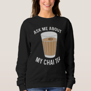 Sudadera Té Chai Para Hombres Mujeres Bebedores De Chai Lat