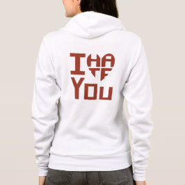 Sudadera Te Corro, pero te odio