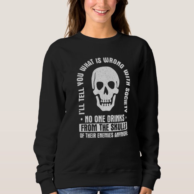 Sudadera Te diré qué está mal con la sociedad  Calavera (Anverso)