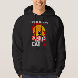 Sudadera Te Empujaría Frente A Zombies Para Salvar Mi Ca